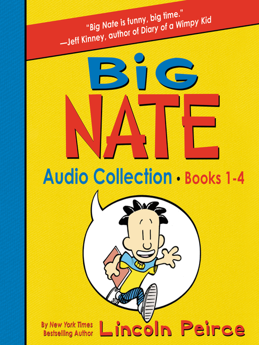 Title details for Big Nate Audio Collection, Books 1-4 by Lincoln Peirce - Available